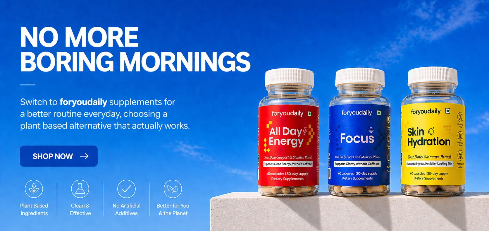 Supplement bottles with colorful labels on a blue sky background, featuring text about 'foryoudaily' supplements.

